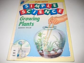 Paperback Growing Plants (Fun with Simple Science) Book