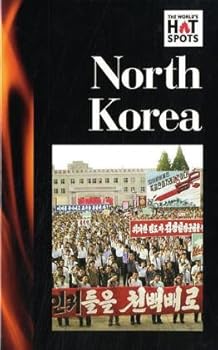 Hardcover The Worlds Hot Spots: North Korea - L Book