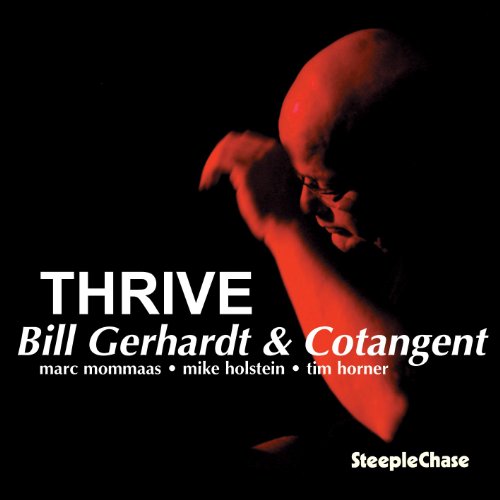 Gerhardt, Bill Thrive