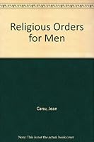 Religious Orders for Men B000I5MPKU Book Cover