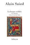  La langue oubliée: Suites hébraïques