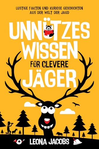 Unnützes Wissen für clevere Jäger | Lustige Fakten und kuriose...