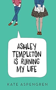 Paperback Ashley Templeton Is Ruining My Life Book