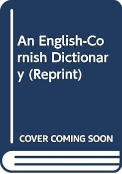 Hardcover An English-Cornish Dictionary (Reprint) Book