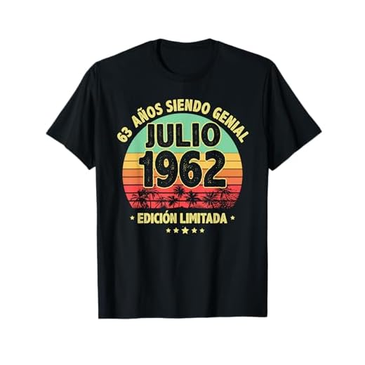 Julio 1962 63 Años Hombre Cumpleaños Regalo Julio 1962 Camiseta