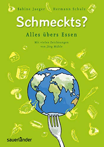 Schmeckt's?: Alles übers Essen Schmeckt's?: Alles übers Essen