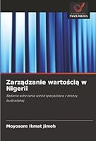 Zarzadzanie wartoscia w Nigerii (Polish Edition) 6202438983 Book Cover