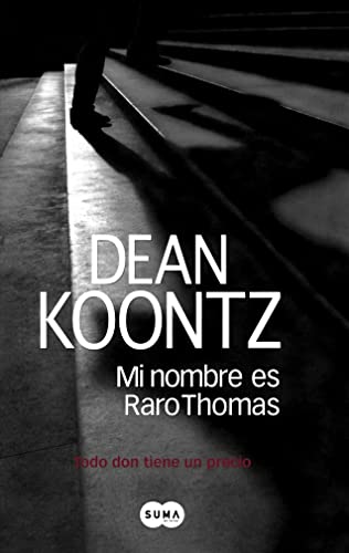 Mi nombre es Raro Thomas/ Odd Thomas (Spanish Edition)