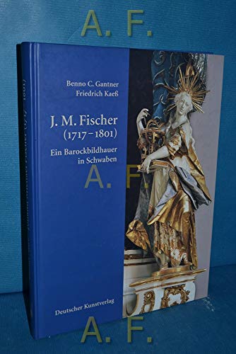 Preisvergleich Produktbild Johann Michael Fischer (1717-1801)