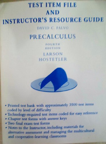 Test Item File and Instructor's Resource Guide to Accompany Precalculus, 4th Edition