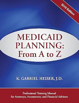 Medicaid Planning: From A to Z