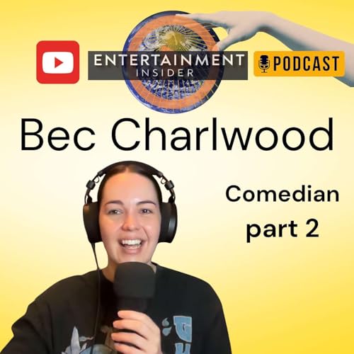 Bec Charlwood Part 2 - reaction to personal details, living with bipolar, new show now touring