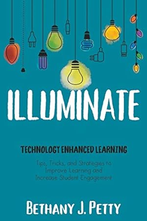 Book cover Illuminate: Technology Enhanced Learning
