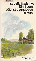 Ein Baum wächst übers Dach. LIST-Großdruck-Ausgabe. 3471882103 Book Cover
