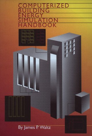 Computerized Building Energy Simulation Handbook | Amazon.com.br