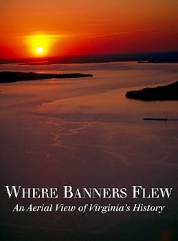 Hardcover Where banners flew: An aerial view of Virginia's history Book