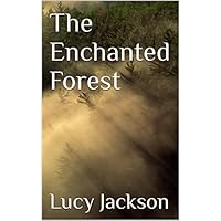 The Enchanted Forest