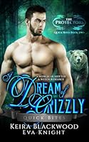 I Dream of Grizzly 1796297291 Book Cover