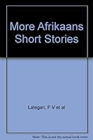 More Afrikaans Short Stories B004N4OAUK Book Cover