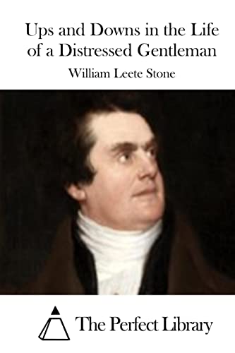 Ups and Downs in the Life of a Distressed Gentl... 1512212466 Book Cover