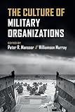 The Culture of Military Organizations
