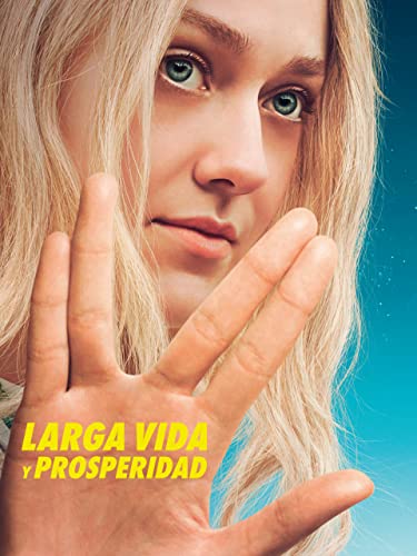 Larga vida y prosperidad