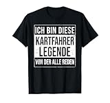 Kartsport Zubehör Geschenke Geburtstag-Shirt