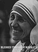 Blessed Teresa of Kolkata 1571201807 Book Cover