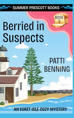 Berried in Suspects (Egret Isle Cozy Mysteries)