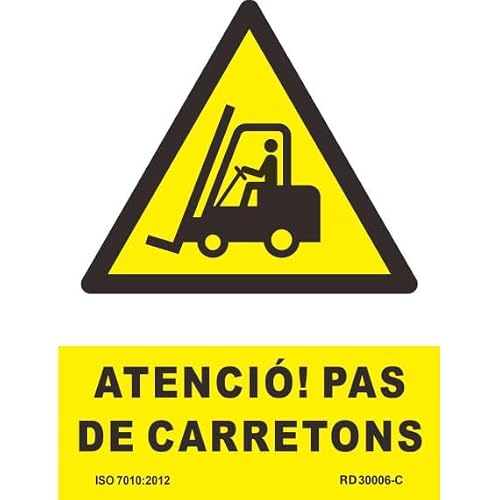 Señal en catalán ATENCIÓ! PAS DE CARRETONS en tintas UV