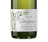 POP the Champagne I’m Changing My Last Name Labels ● SET of 12 ● Bachelorette Party Bridal Shower Bride Squad Mini Champagne Bottle Labels Wine Label Alternative to cards shirts (Greenery)