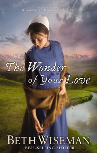The Wonder of Your Love (Land of Canaan, 2)
