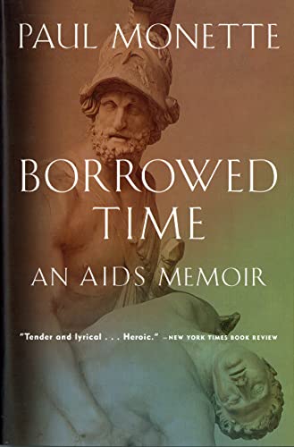 Borrowed Time: An AIDS Memoir