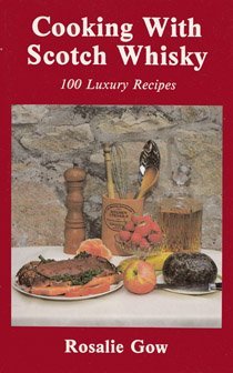 Télécharger Cooking With Scotch Whisky by Rosalie Gow (1999-02-02) Livre PDF Gratuit