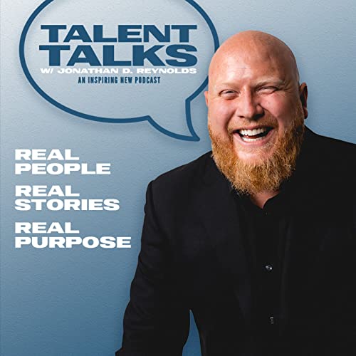 Talent Talks with Jonathan D. Reynolds cover art