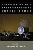 Communication with Extraterrestrial Intelligence (CETI)