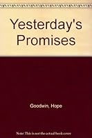 Yesterday's Promises 0803486758 Book Cover