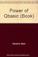 Power of Qbasic (Book) 1558281657 Book Cover