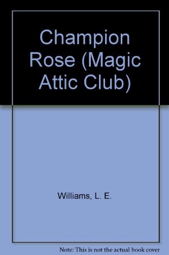 Champion Rose (Magic Attic Club)