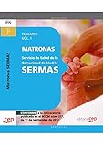  Matrona del Servicio de Salud de la Comunidad de Madrid. SERMAS. Temario Vol. I.: 1