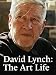 David Lynch: The Art Life