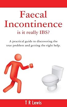 Paperback Faecal Incontinence - is it really IBS? (UK version) Book