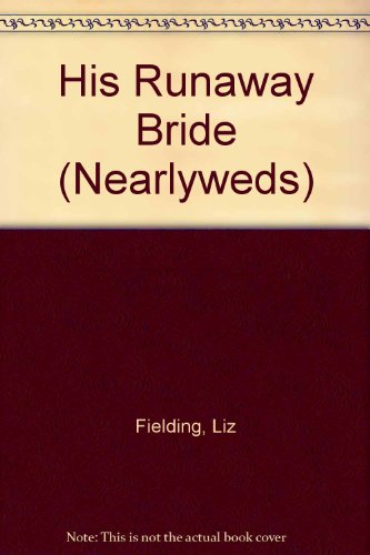 His Runaway Bride [Large Print] 0373158912 Book Cover