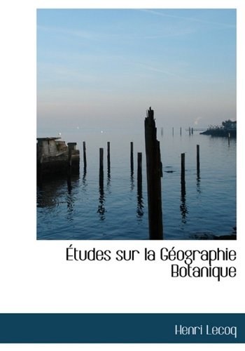 Tudes Sur La G Ographie Botanique