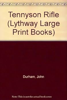 Hardcover The Tennyson Rifle (Lythway Large Print Series) Book