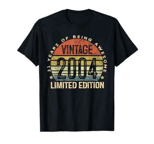 Vintage 2004 Limited Edition 21-Year-Old Gifts 21st Birthday T-Shirt