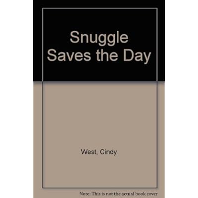 Snuggle Saves the Day