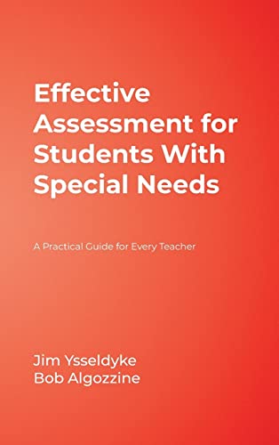Effective Assessment for Students With Special Needs: A Practical Guide for Every Teacher