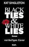 Cover zum Buch Black Ties and White Lies