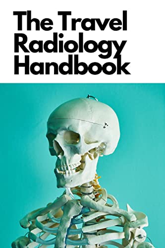 The Travel Radiology Handbook